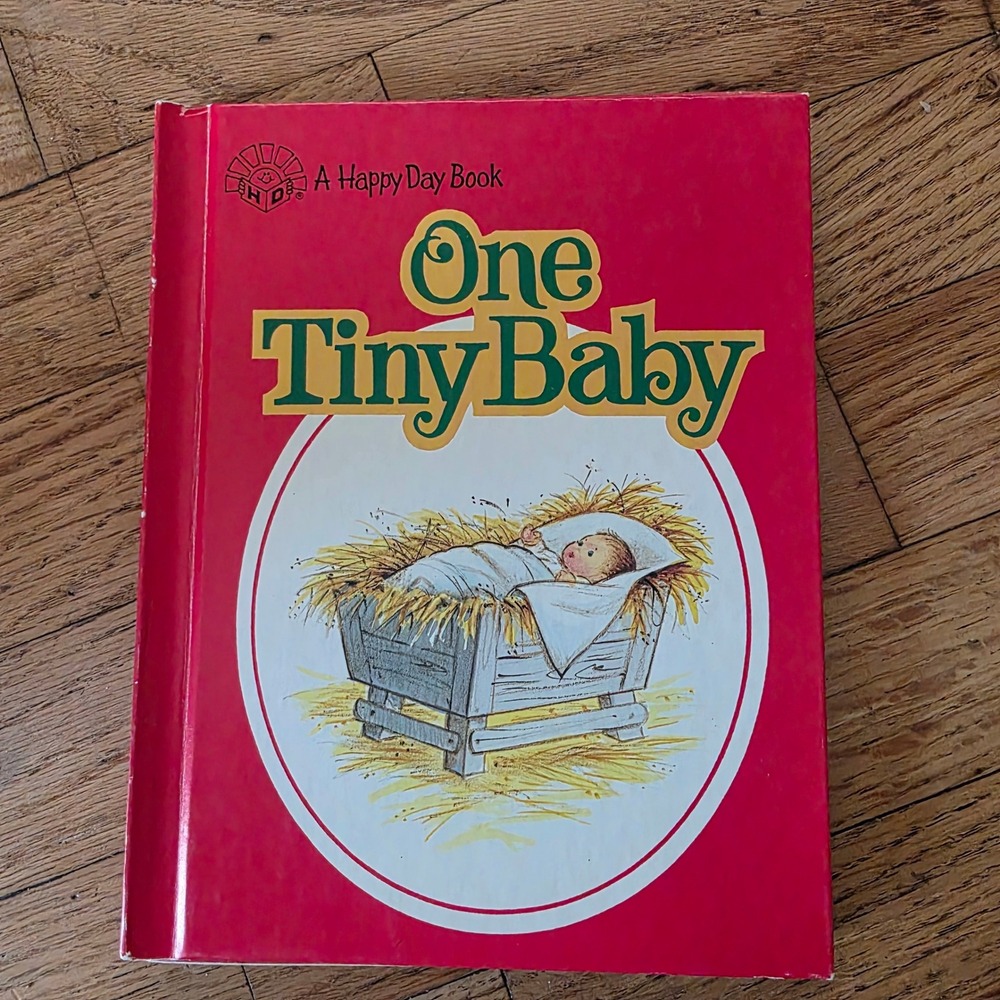 One Tiny Baby Happy Day Book Mark A Taylor Kathryn Hutton 1989 Vintage Hardcover